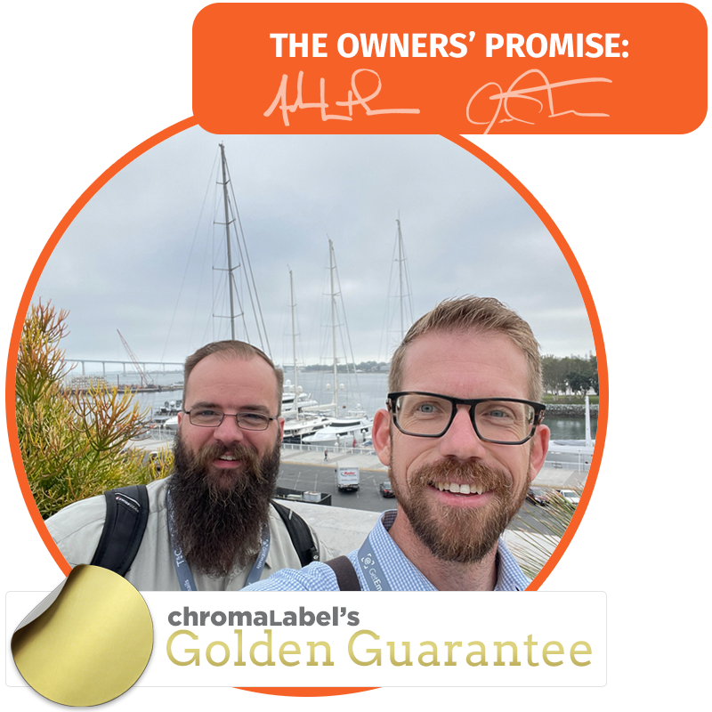The owners' promise and ChromaLabel Golden Guarantee
