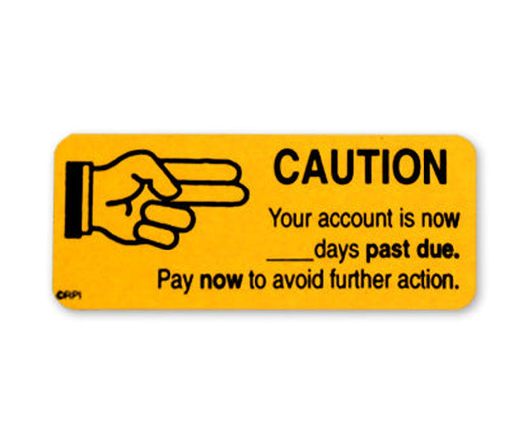 PAST DUE WE WOULD APPRECIATE YOUR PAYMENT TODAY Stickers - 250/Box Caution - larger clean product image